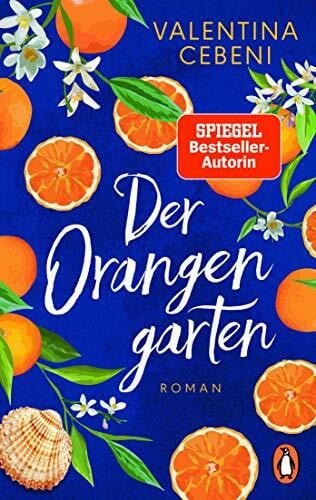 Ickler, Ingrid Der Orangengarten: Roman