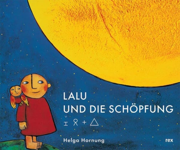 Amrein, Monika Lalu und die Schöpfung