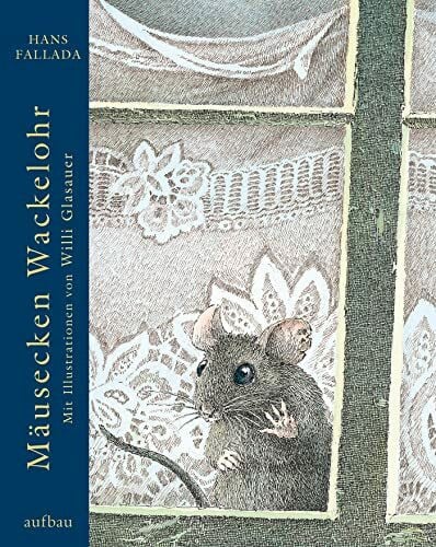 Glasauer, Willi Mäusecken Wackelohr
