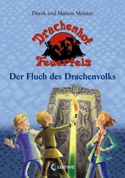 Meister, Marion Drachenhof Feuerfels Band 3 - Der Fluch des Drachenvolks