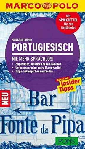 Kessler, Isabell MARCO POLO Sprachführer Portugiesisch: Nie mehr sprachlos!