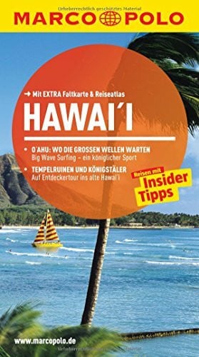 Teuschl, Karl MARCO POLO Reiseführer Hawai'i: Reisen mit Insider-Tipps. Mit EXTRA Faltkarte & Reiseatlas
