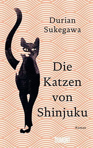 Mangold, Sabine Die Katzen von Shinjuku: Roman