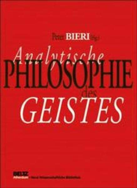 Peter Bieri Analytische Philosophie des Geistes (Neue Wissenschaftliche Bibliothek)