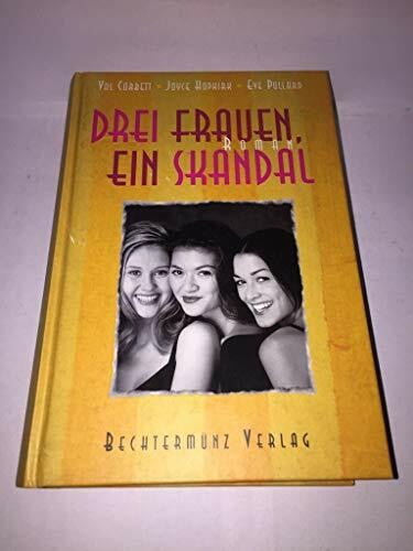 Eve Pollard Drei Frauen ein Skandal