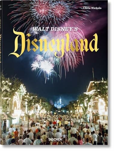 Nichols, Chris Walt Disney’s Disneyland (Jumbo)