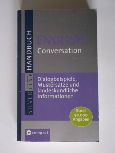 Thiemann, Isolde Compact Grosses Handbuch English Conversation: Dialogbeispiele, Mustersätze und landeskundliche Informationen