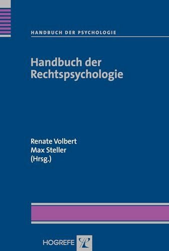 Volbert, Renate Handbuch der Rechtspsychologie (Handbuch der Psychologie)