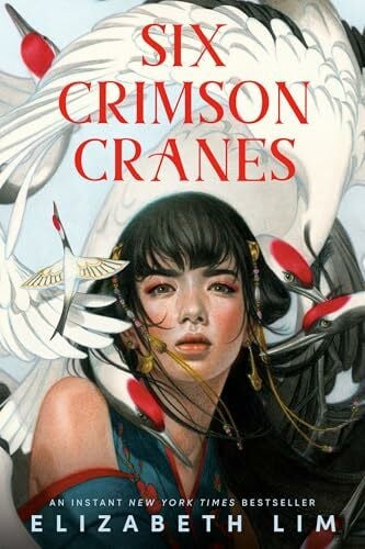 Lim, Elizabeth Six Crimson Cranes