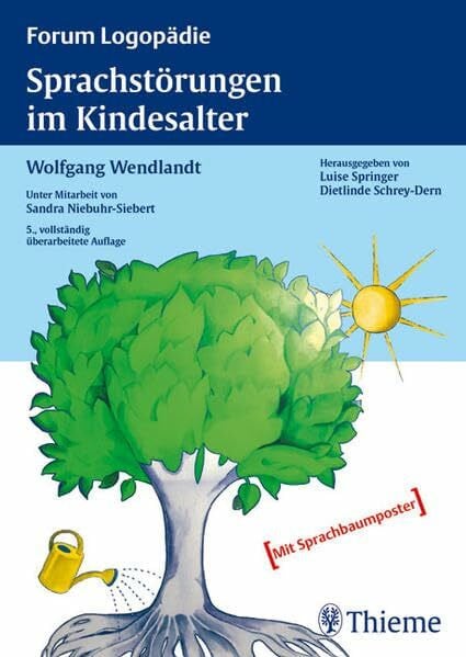 Springer, Luise Sprachstörungen im Kindesalter: Materialien zur Früherkennung und Beratung (Reihe, FORUM LOGOPÄDIE)