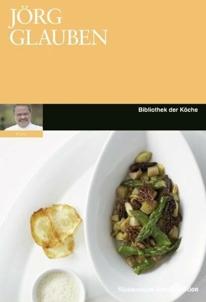 Jörg Glauben Jörg Glauben - SZ Bibliothek der Köche