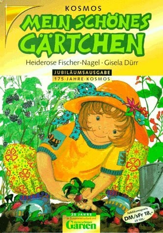 Dürr, Gisela Mein schönes Gärtchen.