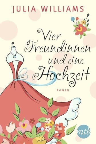 Sajlo-Lucich, Sonja Vier Freundinnen und eine Hochzeit: Roman. Deutsche Erstausgabe
