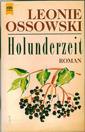 Ossowski, Leonie Holunderzeit