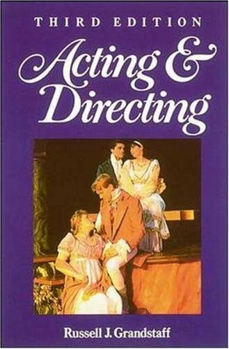 Grandstaff, Russell J. Acting & Directing (NTC: Language Arts)