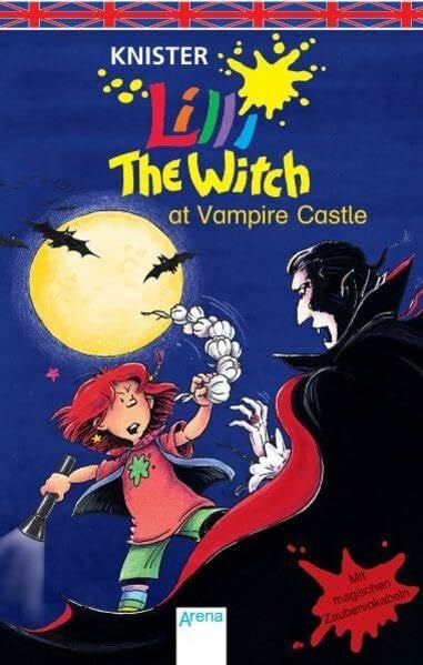 Butzko, Ellen Lilli the Witch at Vampire Castle: Mit gruseligen Vampirvokabeln (Hexe Lilli)