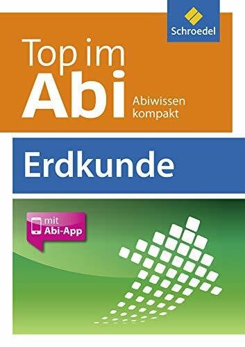 Veit, Wiebke Top im Abi: Abiturhilfen - Ausgabe 2014 / Erdkunde