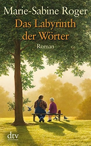 Kalscheuer, Claudia Das Labyrinth der Wörter: Roman (dtv großdruck)