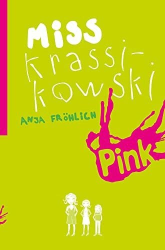 Schmidt, Silke Miss Krassikowski Vol. 1