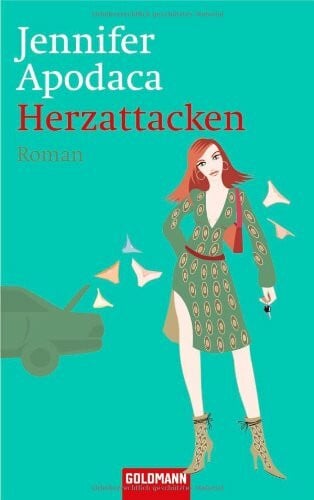 Heinzius, Christine Herzattacken: Roman
