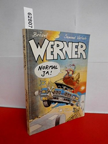 Brösel Werner - normal ja!