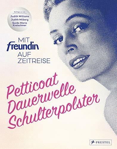 Milberg, Judith Petticoat, Dauerwelle, Schulterposter: Mit freundin auf Zeitreise