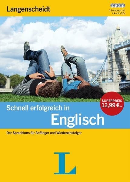 Oldham, Peter Schnell erfolgreich in Englisch - Buch mit 4 Audio-CDs: Der Sprachkurs für Anfänger und Wiedereinsteiger