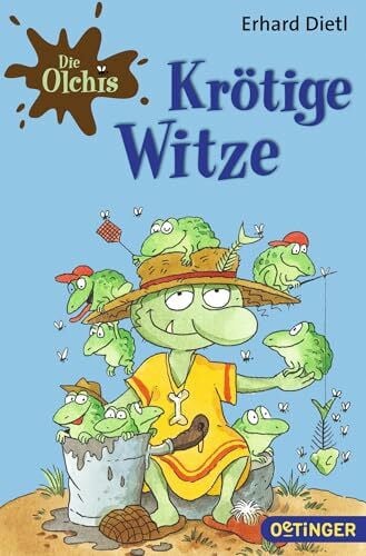 Dietl, Erhard Die Olchis. Krötige Witze
