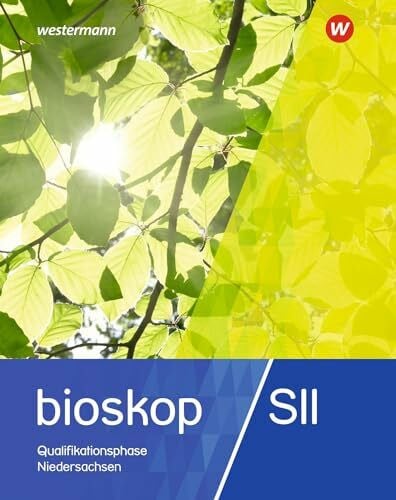 Peters, Jörn bioskop SII - Ausgabe 2017 für Niedersachsen: Schulbuch 12 / 13