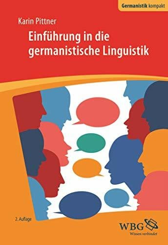 Pittner, Karin Einführung in die germanistische Linguistik (Germanistik kompakt)