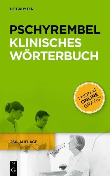 der Pschyrembel-Redaktion des Verlages Pschyrembel Klinisches Wörterbuch: 1 Monat online gratis