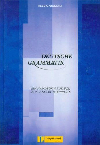 Buscha, Joachim Deutsche Grammatik: Ein Handbuch für den Ausländerunterricht (Obras de referencia)