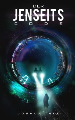 Tree, Joshua Der Jenseits Code