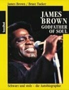 Boas, Lore Godfather of Soul: Schwarz und Stolz - Eine Autobiographie