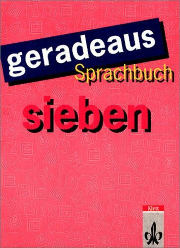 Endell Angelika Hans-Werner Huneke und Doris Jung-Ostermann geradeaus, Gesamtausgabe, neue Rechtschreibung, 7. Schuljahr