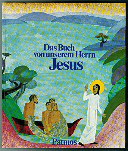 Boros, Ladislaus Das Buch von unserem Herrn Jesus