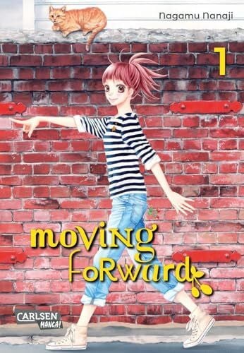Nanaji, Nagamu Moving Forward 1: Poetischer Slice-of-Life-Manga mit starker Heldin und tiefen Freundschaften