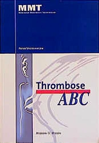 Stiefelhagen, Peter Thrombose ABC