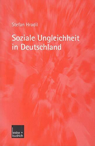 Schiener, Jürgen Soziale Ungleichheit in Deutschland (UTB S (Small-Format): Uni-Taschenbücher)