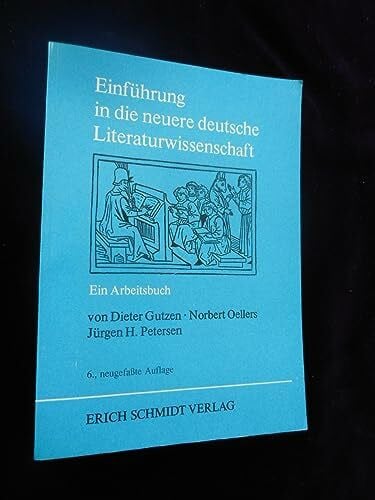 Eckart Strohmaier Einführung in die neuere deutsche Literaturwissenschaft: Ein Arbeitsbuch