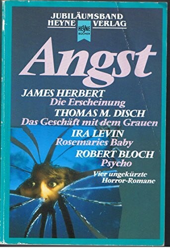 James Herbert/Thomas M. Disch/Ira Levin/Robert Bloch Angst. Vier ungekürzte Horror- Romane.