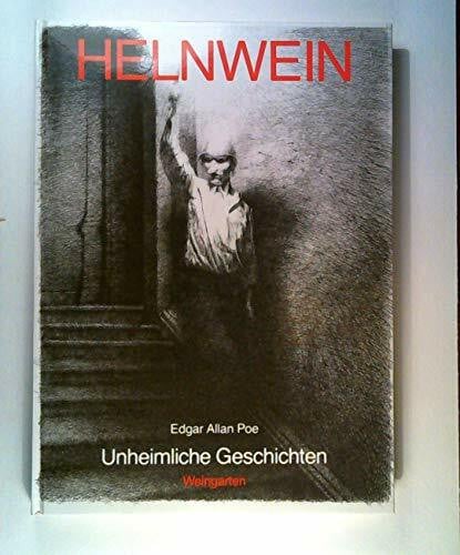 Helnwein, Gottfried Unheimliche Geschichten