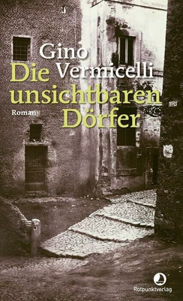 Aus dem Italienischen von Barbara Fahrni-Mascolo Die unsichtbaren Dörfer: Roman (Edition Blau)