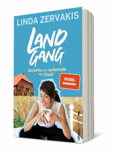 Zervakis, Linda Landgang: Berichte von außerhalb der Stadt | Das neue Buch der beliebten Moderatorin und Bestseller-Autorin