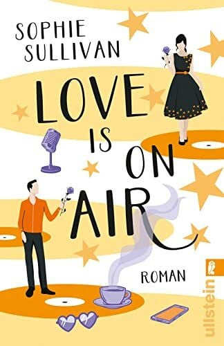 Sullivan Love is on Air: Roman