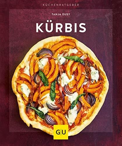 Dusy, Tanja Kürbis (GU Küchenratgeber)