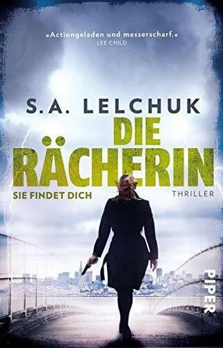 Beyer, Peter Die Rächerin – Sie findet dich: Thriller