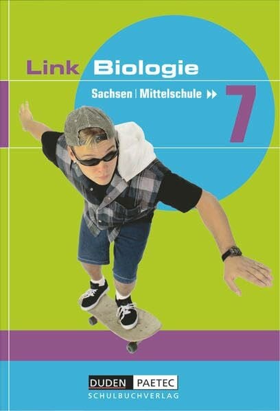 Kurze, Manfred Link Biologie - Mittelschule Sachsen - 7. Schuljahr: Schülerbuch