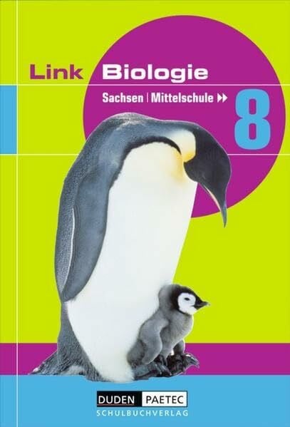 Schubert, Ralph Link Biologie - Mittelschule Sachsen / 8. Schuljahr - Schülerbuch