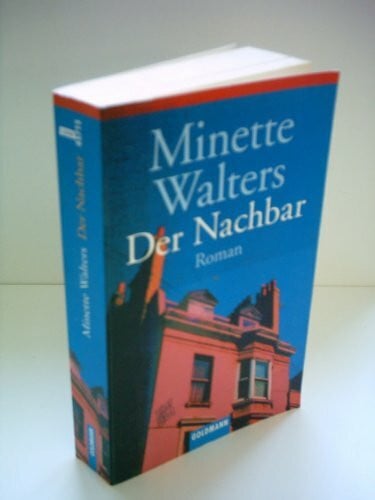 Walters, Minette Der Nachbar: Roman